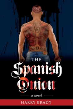 Paperback The Spanish Onion: Volume 2 Book