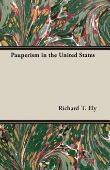 Paperback Pauperism in the United States Book