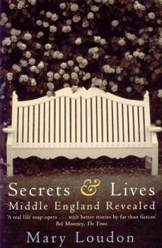 Paperback Secrets and Lives: Middle England Revealed Book