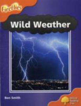 Paperback Oxford Reading Tree: Level 6: Wild Weather Book