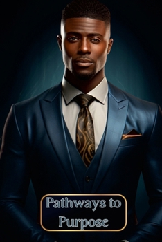 Paperback Pathways To Purpose Book