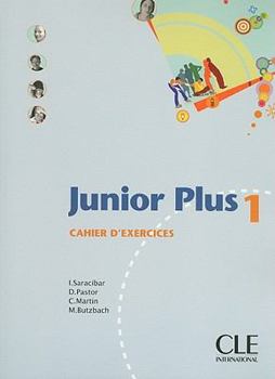 Paperback Junior Plus 1: Cahier D'Exercises [French] Book