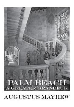 Paperback Palm Beach: A Greater Grandeur Book