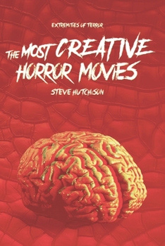 Paperback The Most Creative Horror Movies Book