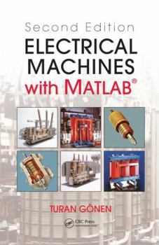 Hardcover Electrical Machines with MATLAB(R) Book