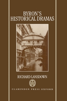Hardcover Byron's Historical Dramas Book