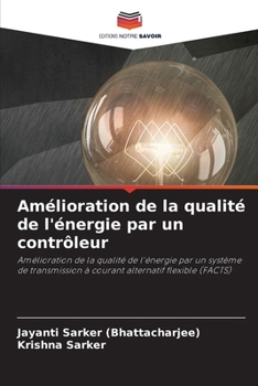 Paperback Amélioration de la qualité de l'énergie par un contrôleur [French] Book