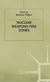 Hardcover Nuclear Weapons Free Zones Book