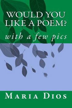 Paperback Would you Like a Poem? Book