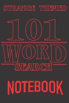 101 Word Search: Popular TV Show Words. All Ages USA Edition. Gift this strange thing to friends, fans that marvel popular TV series and movies. Custom art interior. Unique challenges and guided diffi