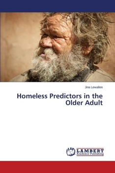 Paperback Homeless Predictors in the Older Adult Book