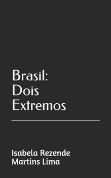 Paperback Brasil: Dois Extremos [Portuguese] Book
