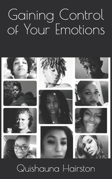 Paperback Gaining Control of Your Emotions Book