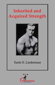 Paperback Inherited and Acquired Strength: (Original Version, Restored) Book