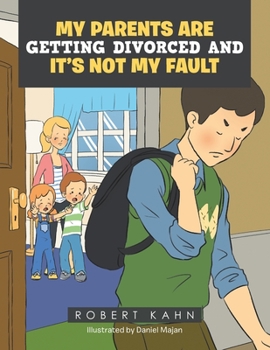 Paperback My Parents Are Getting Divorced and It's Not My Fault Book