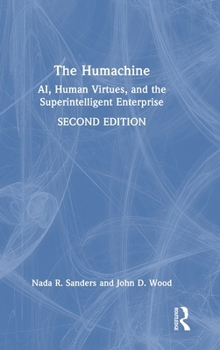 Hardcover The Humachine: Ai, Human Virtues, and the Superintelligent Enterprise Book