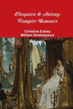 Paperback Cleopatra & Antony: Vampire Romance Book