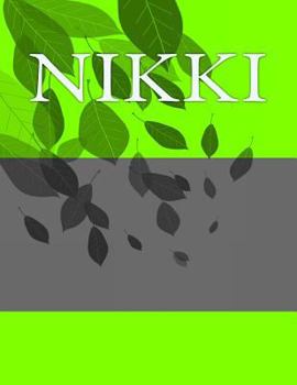 Nikki: Personalized Journals - Write In Books - Blank Books You Can Write In