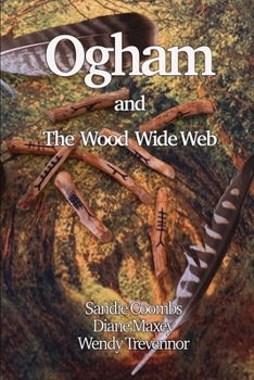Paperback Ogham and the Wood Wide Web Book