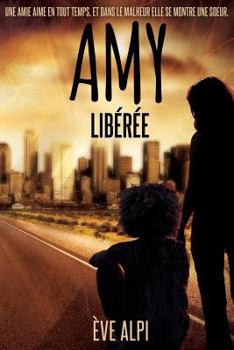 Paperback AMY - Liberee [French] Book