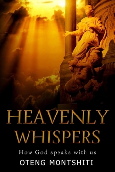 Paperback heaven Whispers: How God speaks with us Book