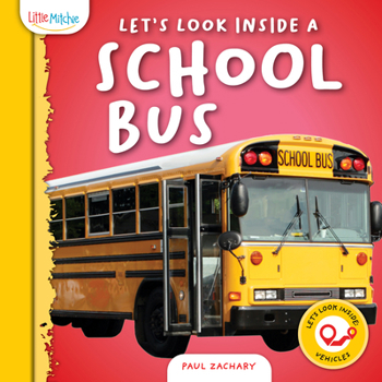 Hardcover Let's Look Inside a School Bus Book
