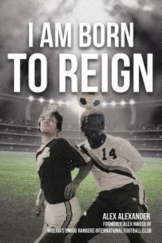 Paperback I Am Born to Reign Book