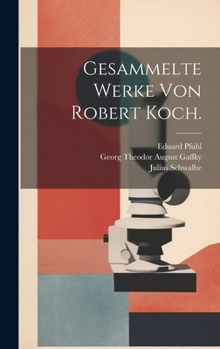Hardcover Gesammelte Werke von Robert Koch. [German] Book