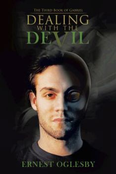 Paperback Dealing with the Devil: The Third Book of Gabriel Book