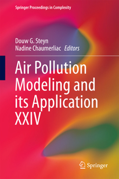 Air Pollution Modeling and its Application XXIV - Book #24 of the Air Pollution Modeling and Its Application