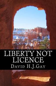 Paperback Liberty Not Licence Book