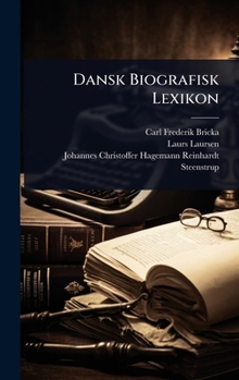Hardcover Dansk Biografisk Lexikon [Danish] Book