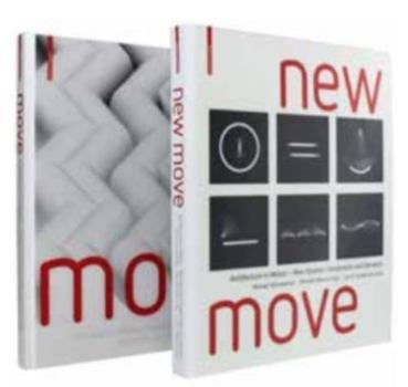 Hardcover Move and New Move: Architecture in Motion - (New) Dynamic Components and Elements Book