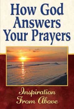 Hardcover How God Answers Your Prayers Book