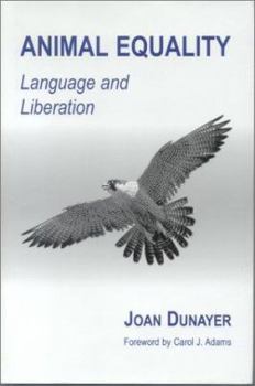 Hardcover Animal Equality: Language and Liberation Book