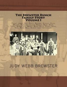 Paperback The Brewster Bunch Family Story: Volume I Book