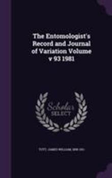 Hardcover The Entomologist's Record and Journal of Variation Volume V 93 1981 Book