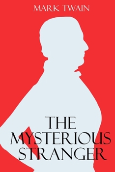 The Mysterious Stranger