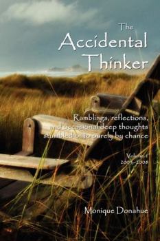 Paperback The Accidental Thinker Book