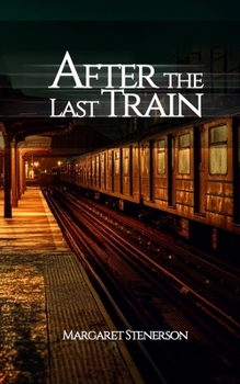 Paperback After the Last Train Book