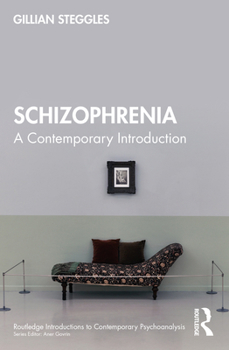 Paperback Schizophrenia: A Contemporary Introduction Book