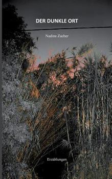 Paperback Der dunkle Ort [German] Book