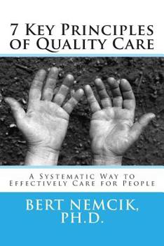 Paperback 7 Key Principles of Quality Care Book
