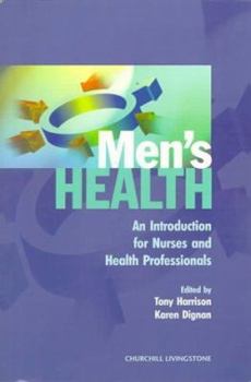 Paperback Men's Health: An Introduction for Nurses and Health Professionals Book