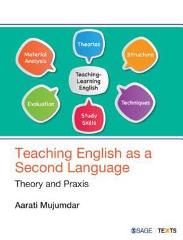 Paperback Teaching English as a Second Language: Theory and Praxis Book