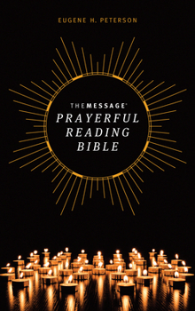Hardcover The Message Prayerful Reading Bible (Hardcover) Book