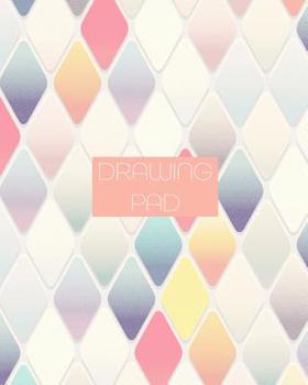 Drawing Pad: 8x10 Girly Diamond Pattern Sketchbook in Pastel Colors, with 110 pages or Bordered Drawing Paper