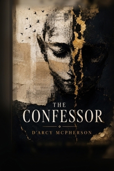 Paperback The Confessor: Everybody has secrets... Book
