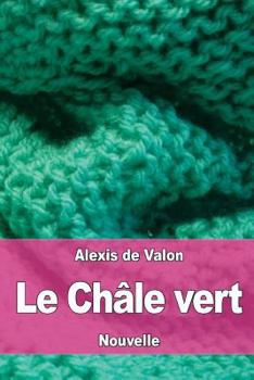 Paperback Le Châle vert [French] Book