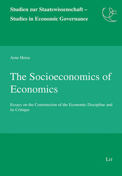 Paperback The Socioeconomics of Economics Book